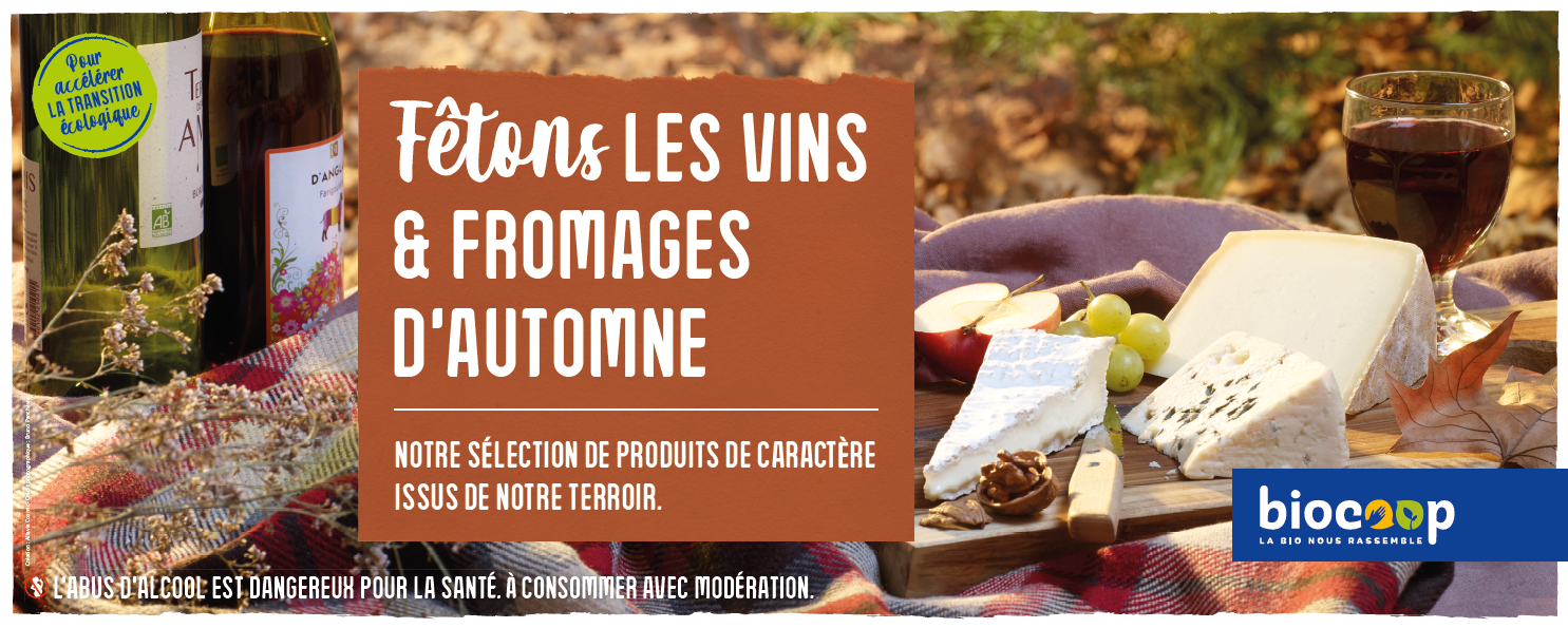 Fête des vins et fromages bio d'automne Fête des vins et fromages bio d'automne